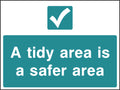Tidy is Safer