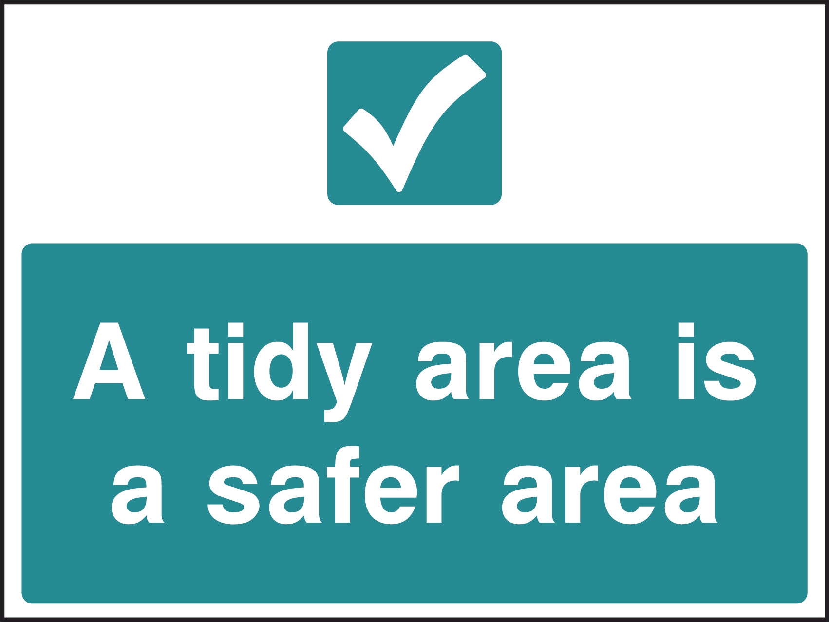 Tidy is Safer