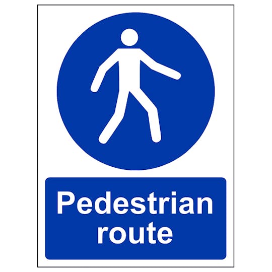 Pedestrian Route Safety Sign