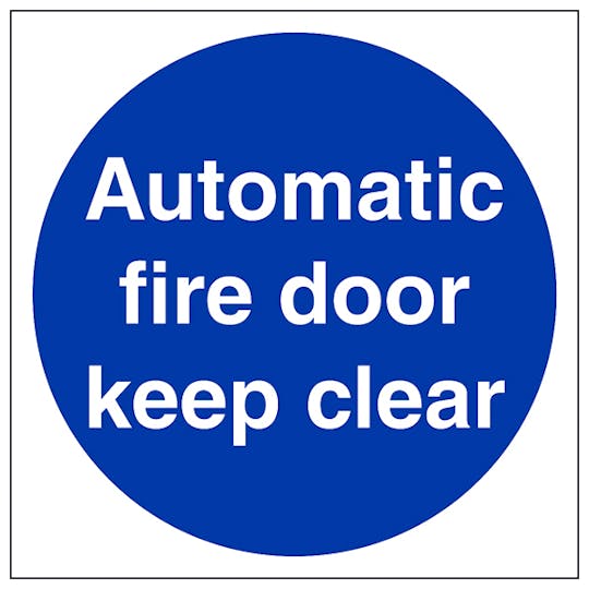 Automatic Fire Door Keep Clear Safety Sign