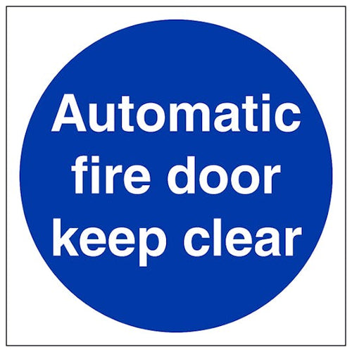 Automatic Fire Door Keep Clear Safety Sign