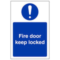 Fire Door Keep Locked Safety Sign