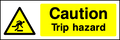 Trip Hazard safety sign
