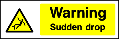 Sudden Drop safety sign
