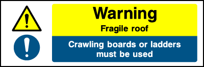 Fragile Roof safety sign