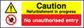 Caution Refurbishment safety sign