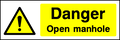 Open Manhole safety sign