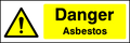 Asbestos safety sign