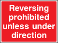 Reversing Prohibited safety sign