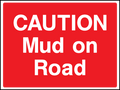 Mud on Road safety sign