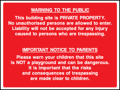 Warning to Public & Parents safety sign