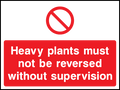 No Reversing Without Supervision safety sign