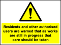 Warning to Residents safety sign