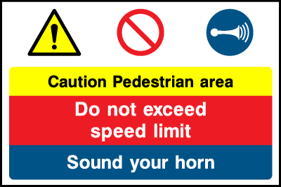 Pedestrian Area Sound Your Horn safety sign